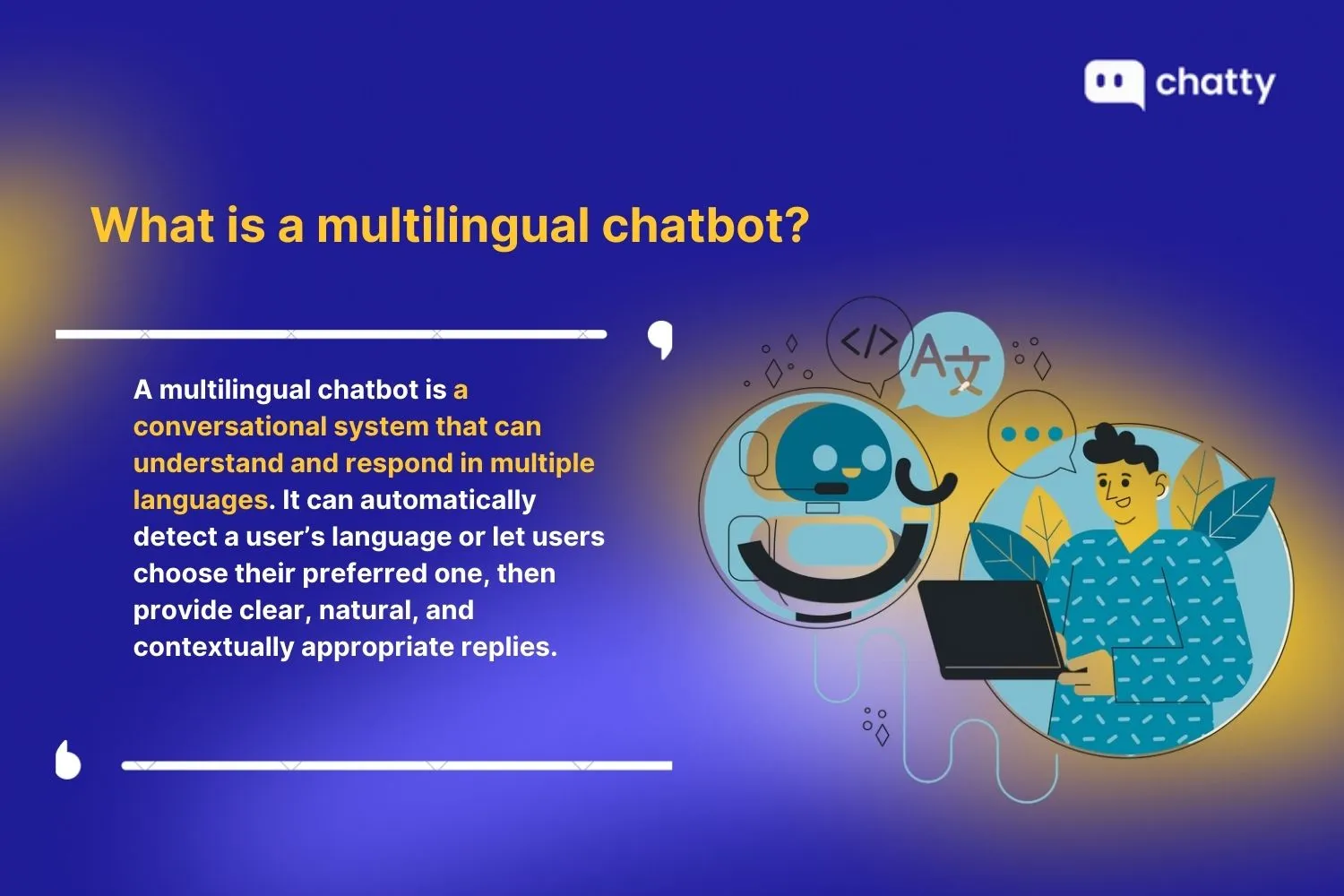What is a multilingual chatbot: AI assistant that communicates with customers in their preferred language using NLP and translation